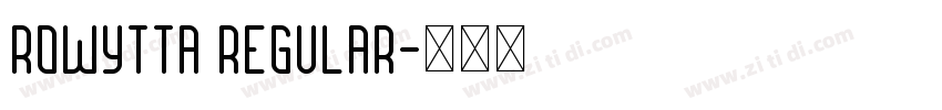 Rowytta Regular字体转换